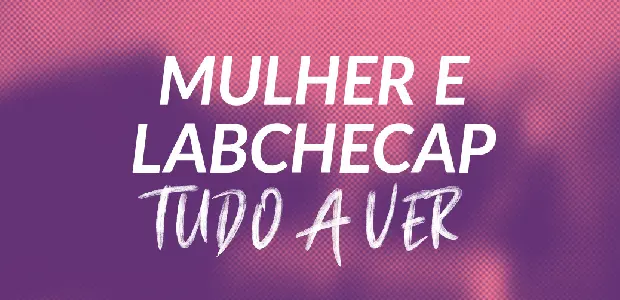 Dia Internacional da Mulher: uma data para celebrar o protagonismo e chamar atenção para prevenção à saúde