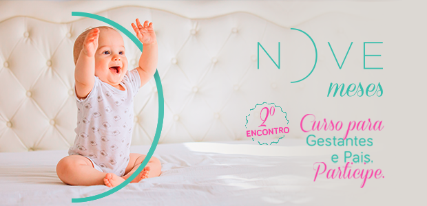 Curso Nove Meses: segundo encontro do curso de gestantes e pais destaca a amamentação