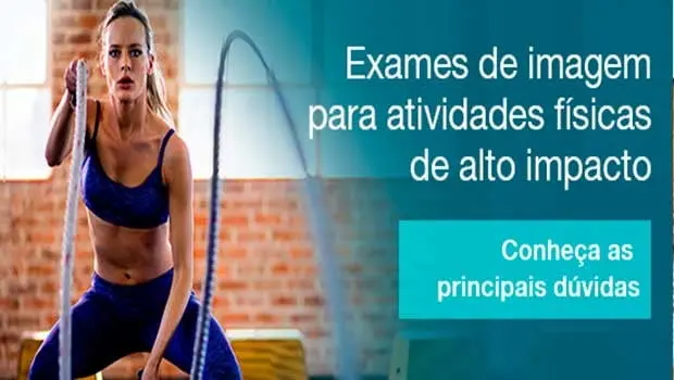 Exames de imagem para atividades físicas de alto impacto